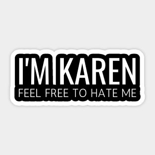 I'm Karen Sticker